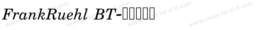 FrankRuehl BT字体转换